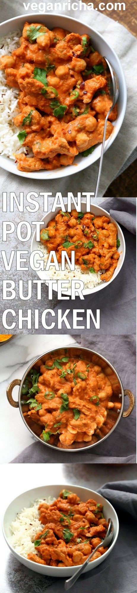 Instant Pot Vegan Butter Chicken with Soycurls and Chickpeas. 15 minute Active time! 1 Pot Creamy Butter Soy Curls. Use all chickpeas for soy-free. Vegan Gluten-free Recipe. Oil-free Nut-free option | VeganRicha.com