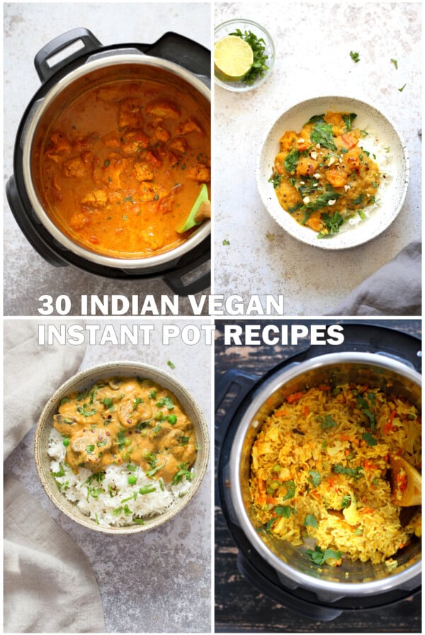 30 Instant Pot Vegan Indian Recipes! Dals, Beans, Tikka Masala, Butter Sauce, Chana Masala, Saag, Korma, Aloo Gobi, Gaja Halwa and more. Indian Vegetarian Recipes. Glutenfree Soyfree Nutfree options. 