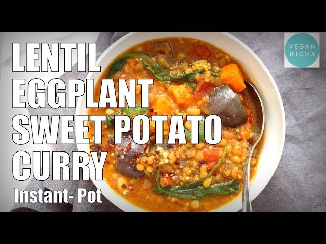 Instant Pot Sweet Potato Lentil Curry /Soup. Saucepan Option | VEGAN RICHA RECIPES