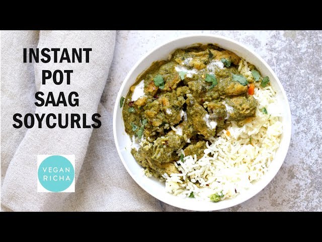 Instant Pot Saag Soy Curls - Saucepan option | Vegan Richa Recipes