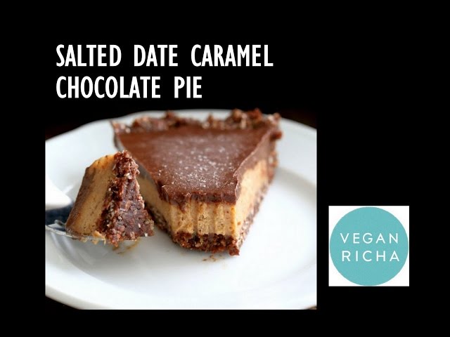 Salted Date Caramel Chocolate Pie - No Bake | VeganRicha.com