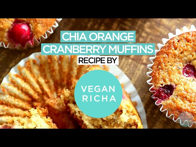 Orange Cranberry Chia Muffins | Vegan Richa