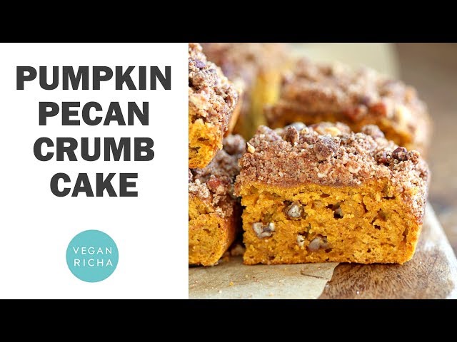 Vegan Pumpkin Pecan Crumb Cake with Cinnamon Streusel | Vegan Richa Recipes