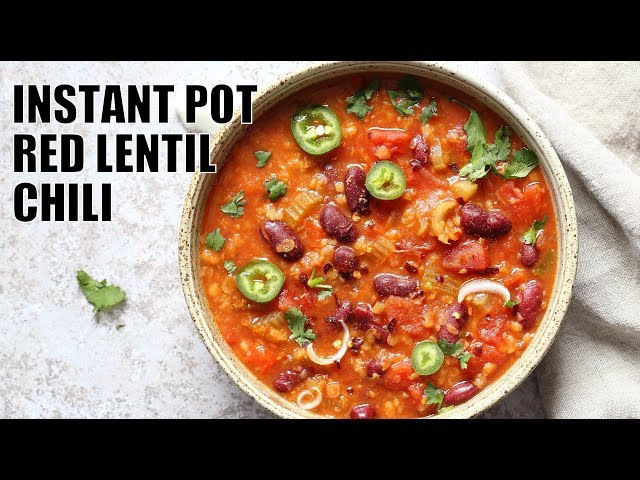 INSTANT POT LENTIL CHILI Oil-free | Vegan Richa Recipes