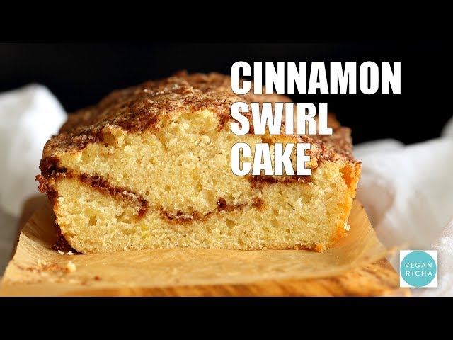 VEGAN CINNAMON SWIRL CAKE | Vegan Richa Recipes