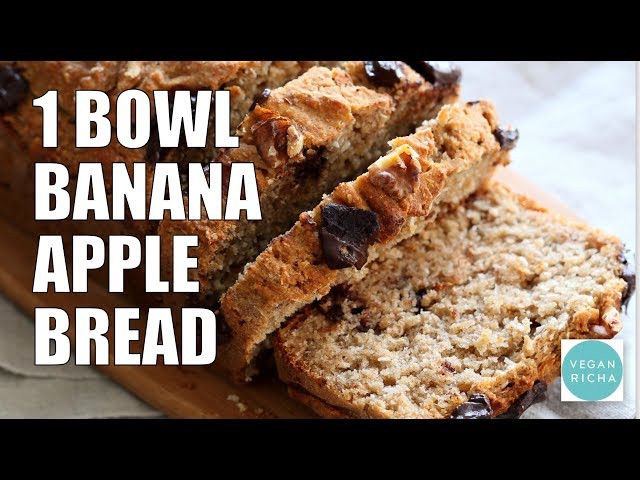 1 BOWL BANANA APPLE BREAD | Vegan Richa Recipes