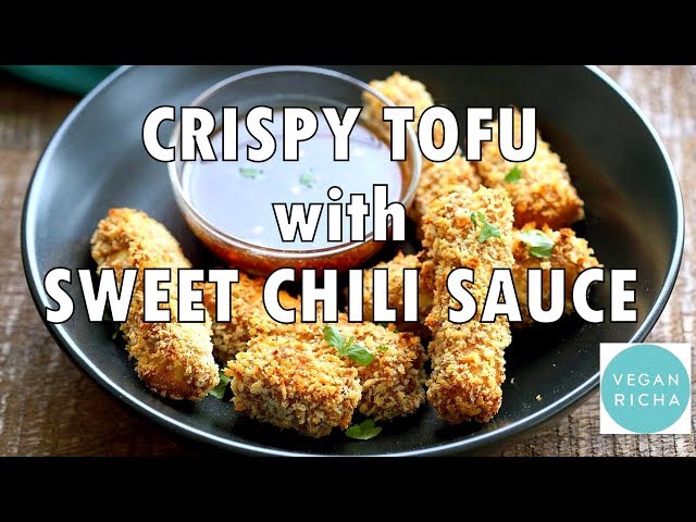 Crispy Tofu with Sweet Chili Sauce | Vegan Richa